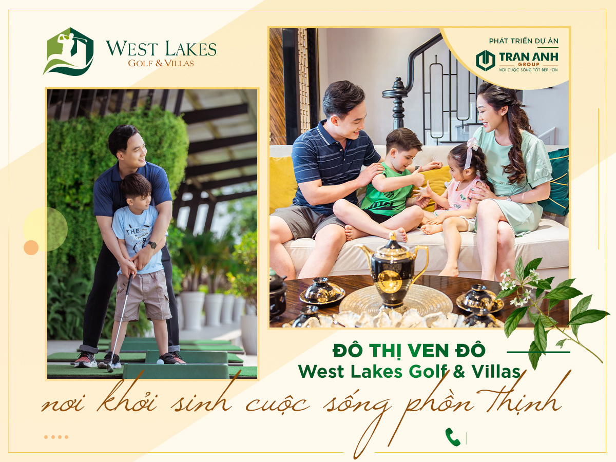 Giới thiệu dự án West Lakes Golf & Villas